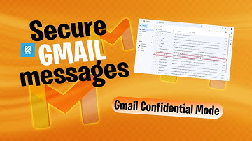 How To Secure Gmail Messages 2025