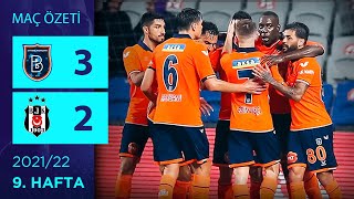 ÖZET: Medipol Başakşehir 3-2 Beşiktaş | 9. Hafta - 2021/22