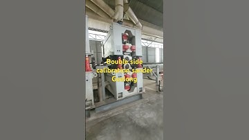 Double side calibration sanding machine GEELONG WA:+8615753963153