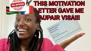 MY MOTIVATION LETTER SAMPLE TO THE FRENCH EMBASSY ????//KENYAN AUPAIR IN FRANCE