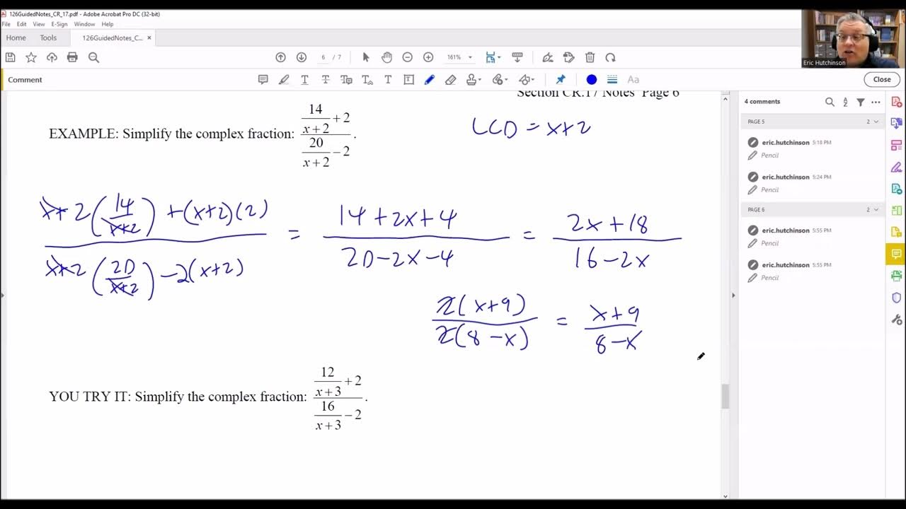 Simplifying complex fractions with binomials in the denominators youtube