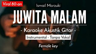 Juwita Malam - Ismail Marzuki (Karaoke Akustik | Female Key | Jazzy Version)