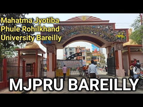 Mahatma Jyotiba Phule Rohilkhand University Bareilly || MJPRU Bareilly