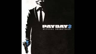 Payday 2 Soundtrack - Nightclub Music Resimi