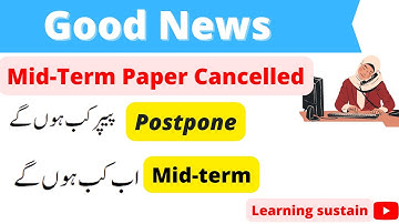 Good News For All VU Students Mid-Term Paper Postponed l Vu Midterm Exam Postponed spring 2022