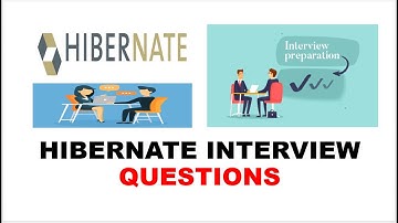 HIBERNATE INTERVIEW QUESTIONS AND ANSWERS | PART - 2