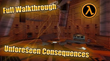 Half-Life 1 ● Unforeseen Consequences ● Full Walkthrough