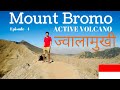Mount Bromo - An Active Volcano I Java I Indonesia