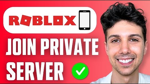 How to Join Roblox Private Servers Links on Mobile - Full Guide