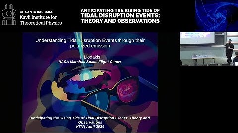 Understanding Tidal Disruption Events through their polarized emission  ▸  Yannis Liodakis (MSFC)