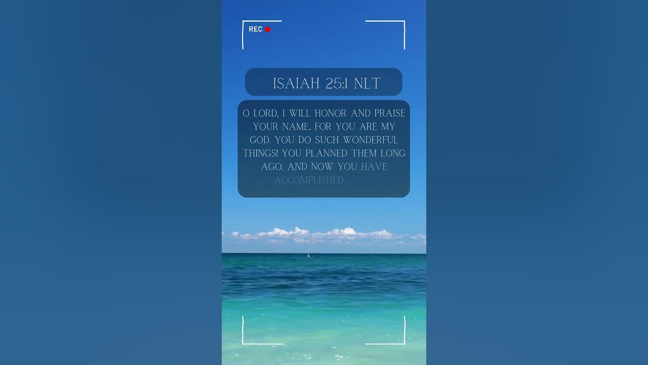isaiah-25-1-nlt-christianinspiration-biblepassage-christianyoutube