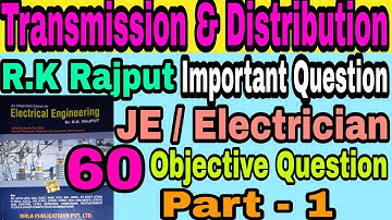 Transmission & Distribution।।R.K. Rajput।।important MCQ question।।PART-1#transmission#distribution।।