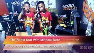 The Radio Star with Jerome & Joseph Castillo