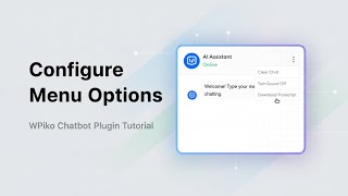 Configuring Chatbot Menu Options in WPiko Chatbot WordPress Plugin