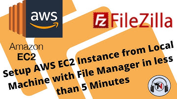 Setup AWS EC2 Instance from Local Machine in less than 5 Min with File Manager || FileZilla || 😱
