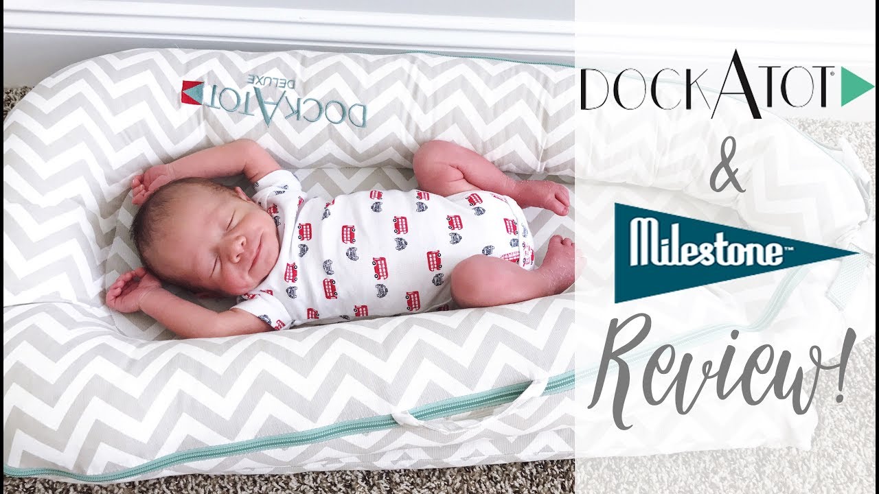 DockATot Deluxe & Milestone Baby Review! TOP + BEST Baby Registry Items