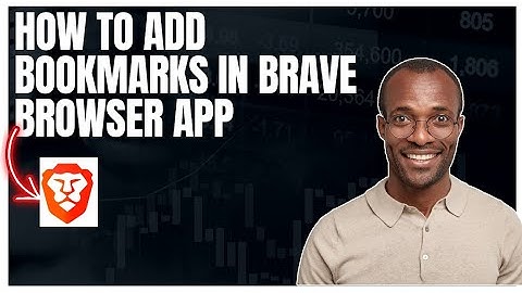 How to add bookmarks in Brave browser app