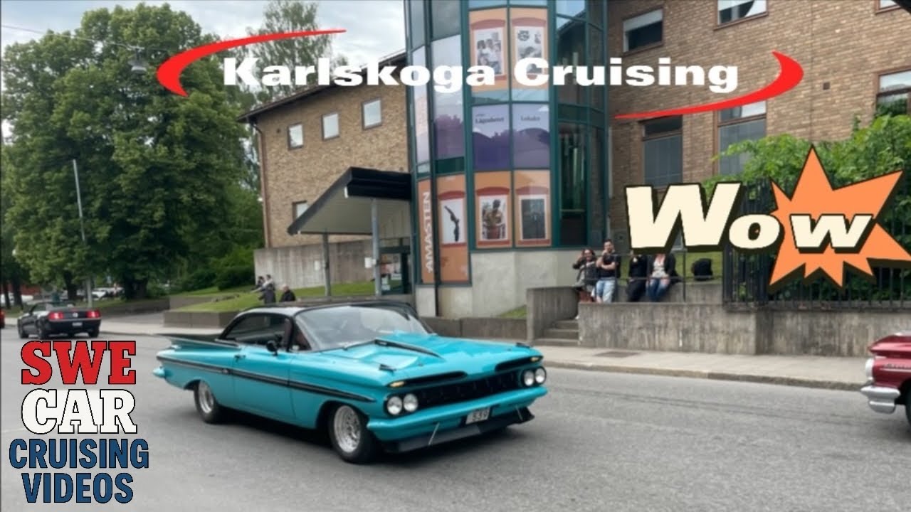 💥Cruising Karlskoga💥PT3 240615 🇸🇪