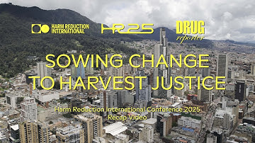 SOWING CHANGE TO HARVEST JUSTICE – The Harm Reduction International Conference 2025 Recap Video