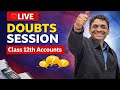 🔴LIVE🔴 Full Cash Flow Statement Revision + Doubt Session | Class 12 Accountancy | Board Exam 2026 🎯