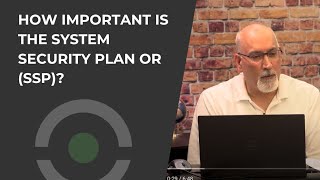 How Important is the System Security Plan SSP?