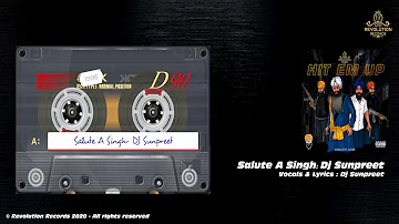 Salute a Singh| Sunpreet Singh Uppal & whosthisprak| Hit Em Up | New Punjabi Song 2020
