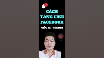 Cách tăng like facebook siêu rẻ | TĂNG LƯỢT THÍCH FB SIÊU NHANH | TRẦN HUY ✅
