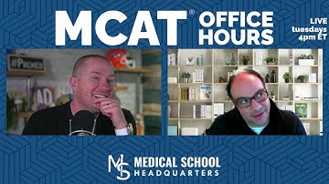 MCAT Office Hours with the MSHQ Team