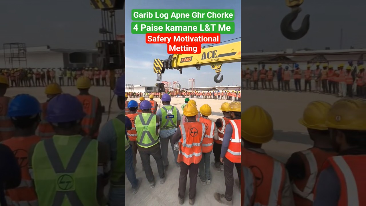 L&T Bridge Construction Safety Motivational Program 