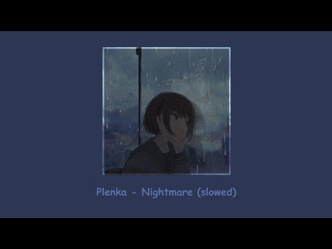 Plenka nightmare speed up