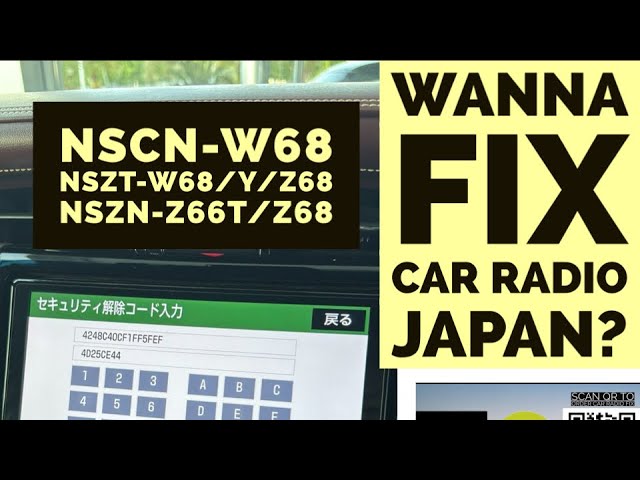 Erc Unlock password NSCN-W68 Toyota Radio - installed on Japan
