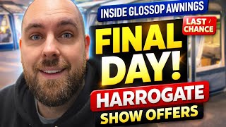 FINAL HOURS Of The Harrogate Motorhome Show Deals 🔥