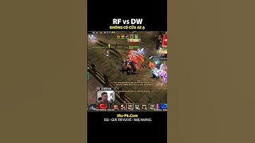 RF pk DW tắt điện - Lê Minh Hài