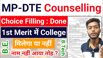 MP-DTE 1st Round Merit List | BE B.Tech Choice Filling | Allotment Letter | Upgrade Round