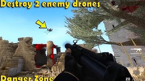 Destroy 2 enemy drones in Danger Zone - WEEK 1 operation riptide challenge csgo 2021