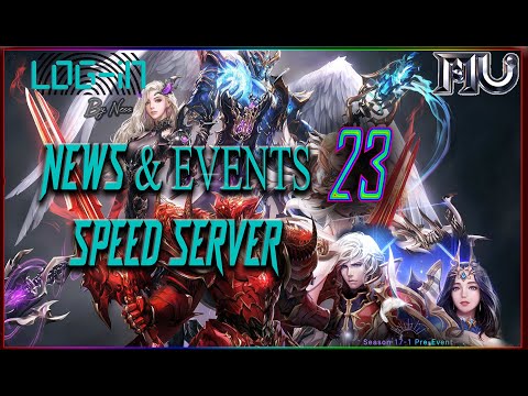 NEWS & EVENTS 23 - PRE REGISTRO SPEED SERVER- NEW AND RETURNER PLAYERS - PLAYTIME EVENT - MU ONLINE