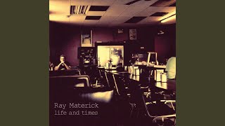 Video thumbnail of "Ray Materick - Feelin' Kinda Lucky Tonight"