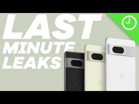 Pixel 7: Last minute leaks!