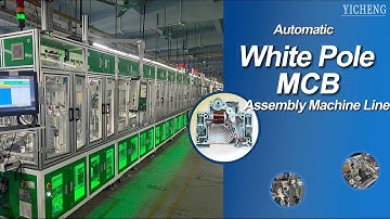 White Pole MCB Assembly Machine
