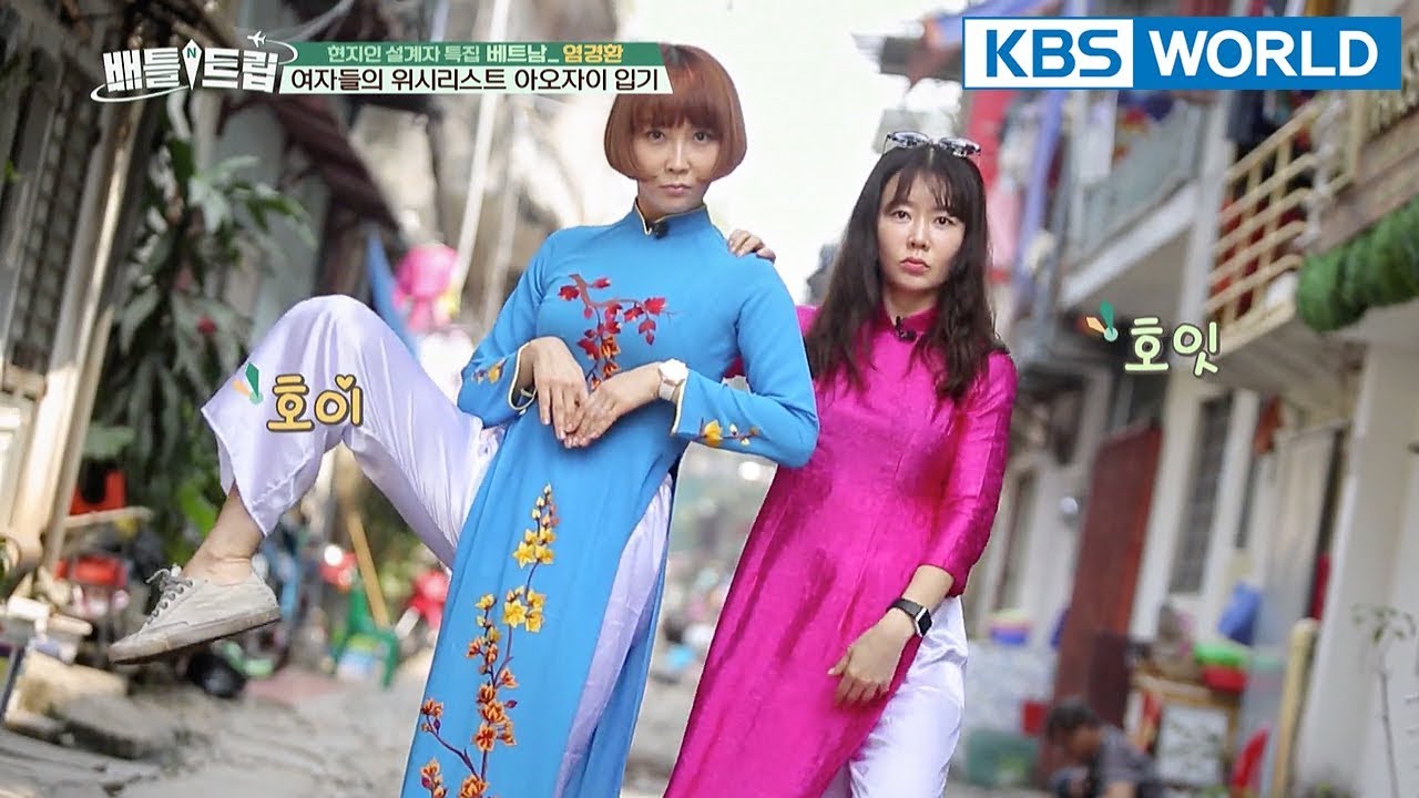 Battle Trip | 배틀트립– Ep.85: Choi Eunkyeong & Ahn Sunyeong’s trip to Hanoi [ENG/THA/2018.04.15]