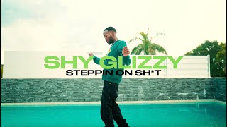 Shy Glizzy - Steppin On Sh!T