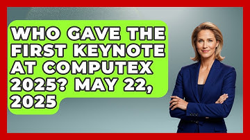 Who Gave the First Keynote at Computex 2025? May 22, 2025 | Emerging Tech Insider