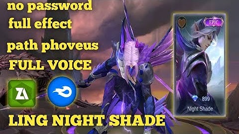 SCRIPT SKIN LING NIGHT SHADE NO PASSWORD |NEW PATCH PHOVEUS |FULL EFFECT |FULL VOICE |FULL BACK UP