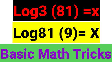 Log3 (81) = X , How to Solve Such Questions without Calculator? Log81 (9)=X || #shortcuttrickmaths
