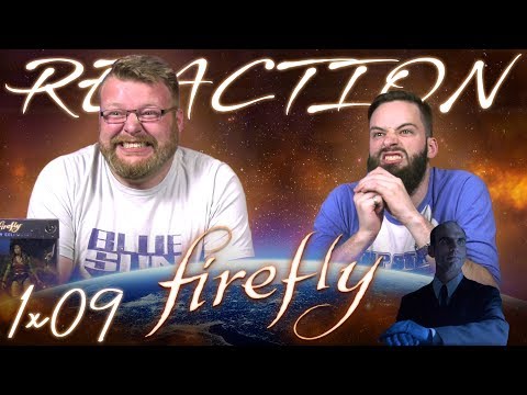 Firefly 1x9 REACTION!! "Ariel"