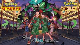 Pokémon Scarlet And Violet Teal Mask Dlc Part 3