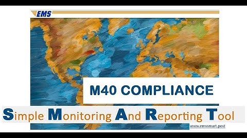 EMS SMART - M40 compliance