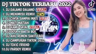 DJ TIKTOK TERBARU 2022 - DJ DALAMO DALAMO VIRAL X DJ MENIMISU REMIX | REMIX VIRAL TIKTOK 2022
