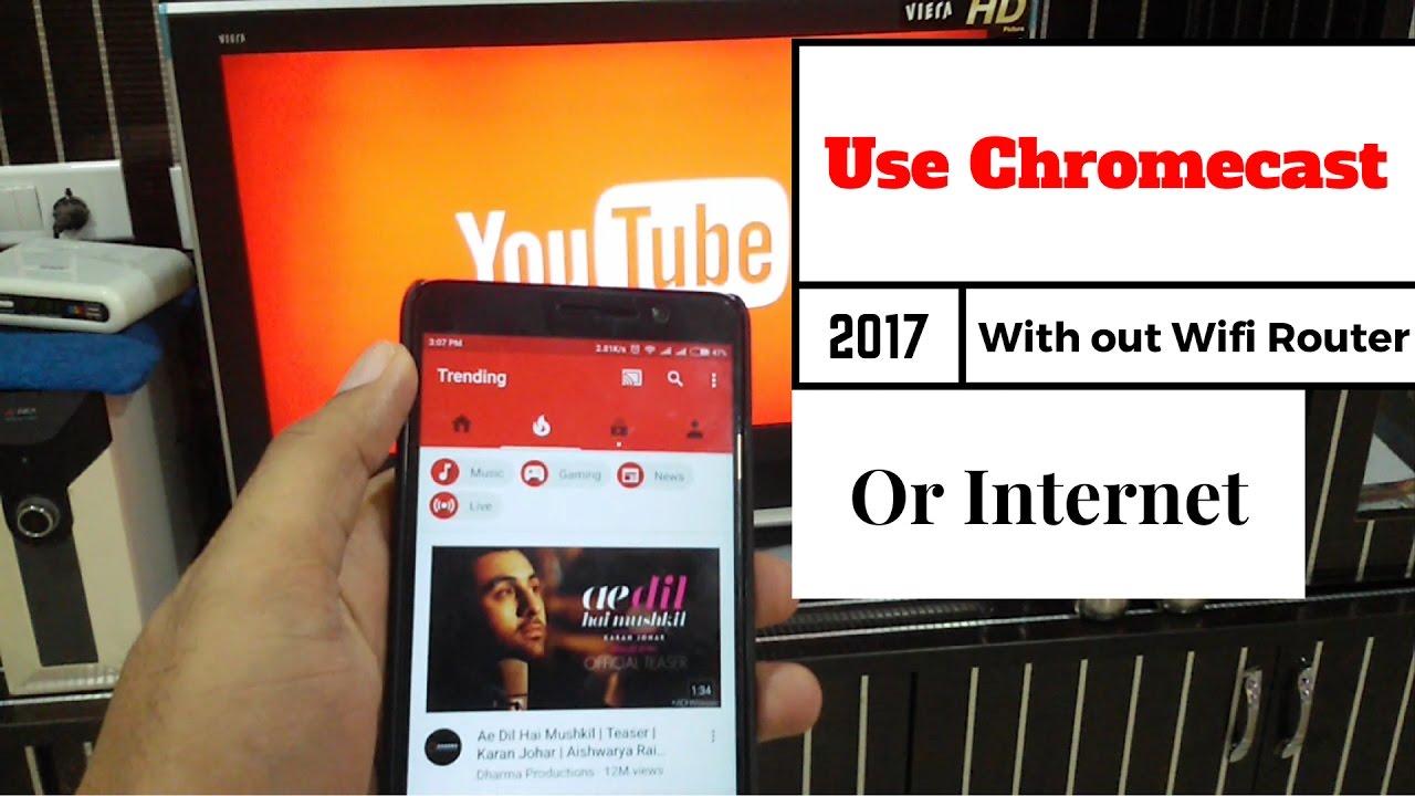 Chromecast without Wifi Router - YouTube