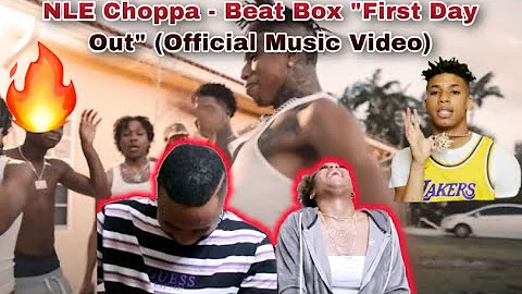 NLE Choppa - Beat Box "First Day Out" (Official Music Video) (REACTION VIDEO)